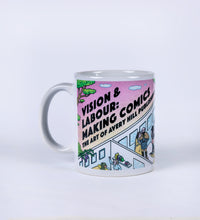 Load image into Gallery viewer, Vision &amp; Labour Mug

